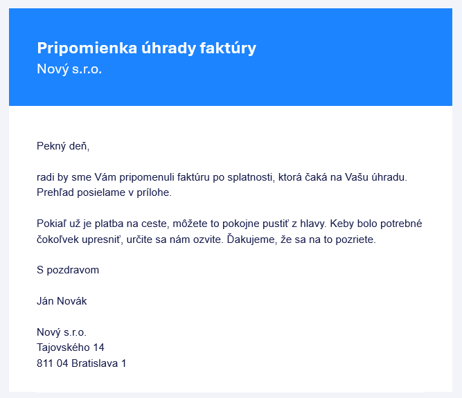 Napríklad takto môže vyzerať tvoj upomienkový e-mail